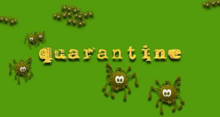 Fototapeta premium Quarantine. Covid-19. Coronavirus worldwide outbreak. International public health emergency. 3D Illustration with the simulated virus graphic in green drawing. Global Pandemic. 