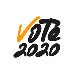 Vote 2020 hand drawn lettering text. Vector illustration.