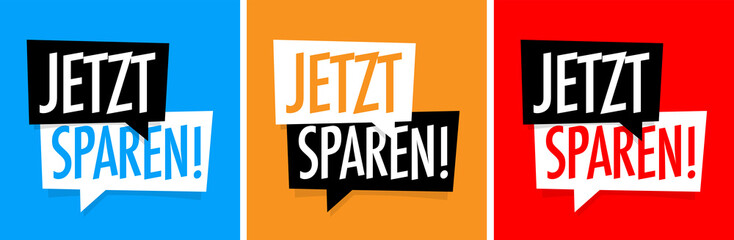 Fototapeta premium Jetzt sparen