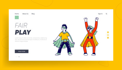 Superhero Kids Friends Playing and Have Fun Together Landing Page Template. Children Super Hero Characters in Comics Costumes and Capes Ready to Win, Leadership Success. Linear Vector Illustration