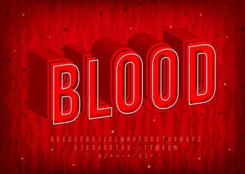 Blood Alphabet, thermal hot letters, trendy red font. Numbers and symbols