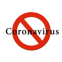 Stop coronavirus. Coronavirus outbreak. Coronavirus danger and public health risk disease and flu outbreak.