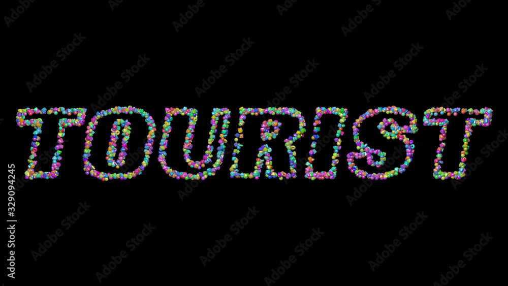 Poster tourist: 3d illustration of the text made of small objects over a black background with shadows