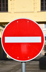 Do not enter road sign on the street