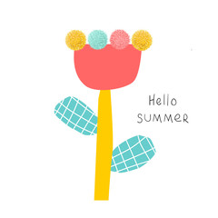 Cute flower with pompons and quote. Kids trendy graphic. Vector hand drawn illustration.