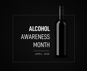 Awareness Month on the dangers of alcohol. Vector illustration with a bottle of wine on the background
