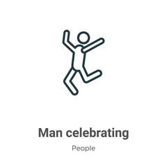 Man celebrating outline vector icon. Thin line black man celebrating icon, flat vector simple element illustration from editable people concept isolated stroke on white background