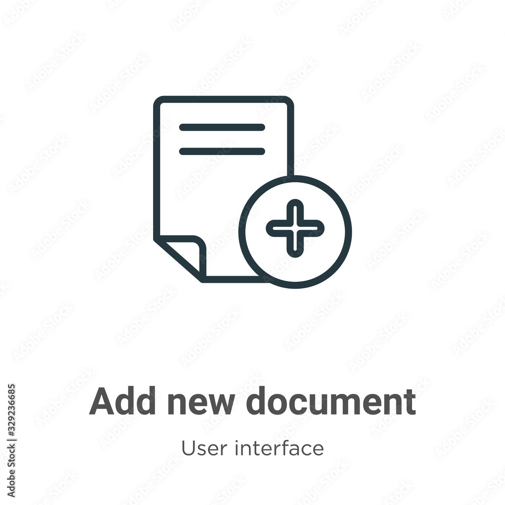Poster add new document outline vector icon. thin line black add new document icon, flat vector simple elem