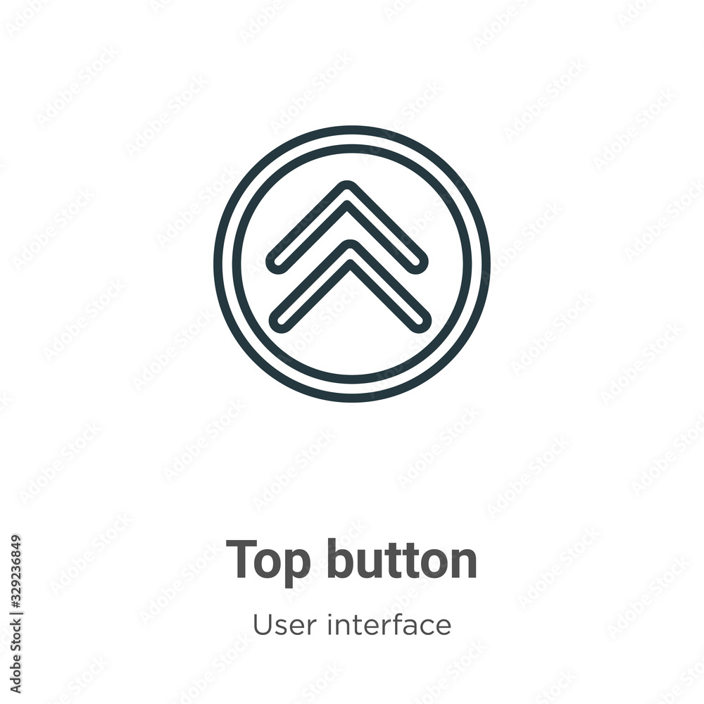 Poster top button outline vector icon. thin line black top button icon, flat vector simple element illustra