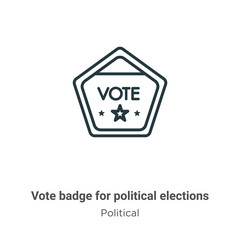 Vote badge for political elections outline vector icon. Thin line black vote badge for political elections icon, flat vector simple element illustration from editable political concept isolated stroke