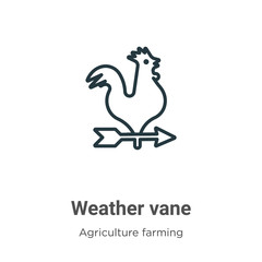 Fototapeta na wymiar Weather vane outline vector icon. Thin line black weather vane icon, flat vector simple element illustration from editable farming concept isolated stroke on white background