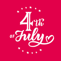 America Happy 4th of July. Independence Day. Vector illustration tamplate with celebratory lettering. 