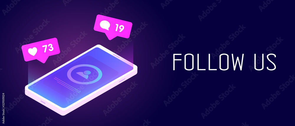 Poster follow us - horizontal banner vector concept with isometric smartphone and pop-up bubbles messages w