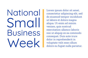 National Small Business Week. Holiday concept. Template for background, banner, card, poster with text inscription. Vector EPS10 illustration.