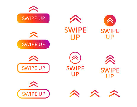 Swipe Up Button Collection. Vector Social Media Ui Concept. Scroll Banner Sign.