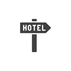 Hotel sign vector icon. filled flat sign for mobile concept and web design. Hotel signpost glyph icon. Symbol, logo illustration. Vector graphics