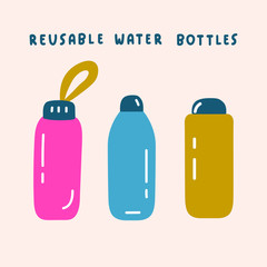 Three reusable water bottles. Zero waste concept. Vector hand drawn illustration.