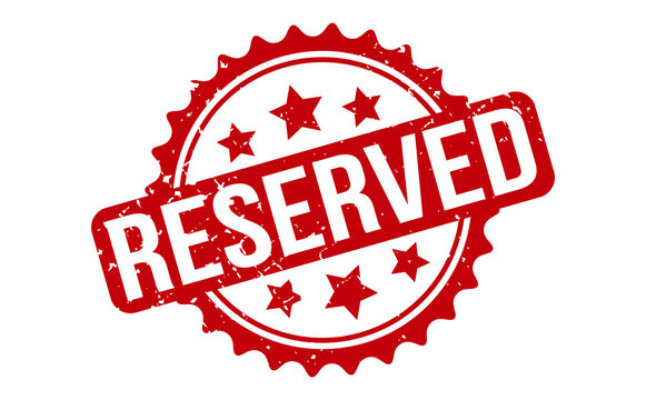 Reserved Rubber Stamp. Red Reserved Rubber Grunge Stamp Seal Vector Illustration - Vector