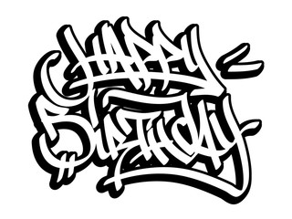 Happy birthday card in graffiti style. Black line isolated on white