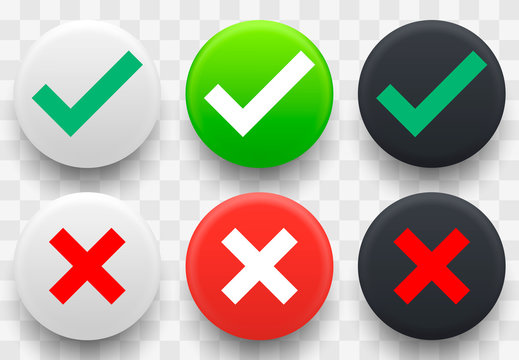 Set Of Check And Cross Icon / Button On A Transparent Background. Vector Illustration