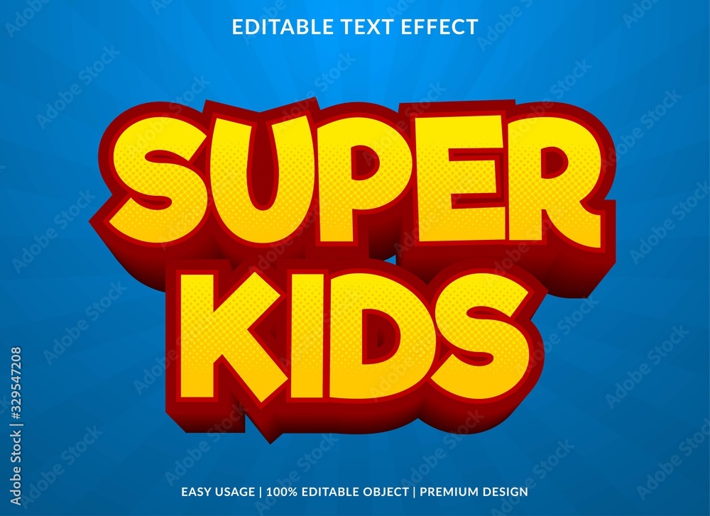 Poster text effect super kids text effect template with 3d style and bold font concept use for brand label 