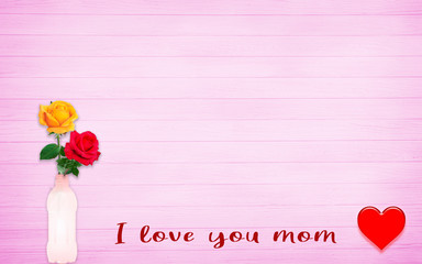 Ilustración con dos rosas aguantadas en una botella y un texto declarando el amor a la mamá.