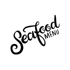 Fototapeta premium Sea food menu template illustration for restaurant advertising on grunge textured white background. Hand drawn lettering design element for banner, menu and poster in hipster style