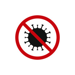 Stop coronavirus prohibition icon. No virus disease symbol. Influenza epidemic logo. Covid-19 sign. Black silhouette isolated on white background. Vector illustration image.
