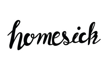 Fototapeta na wymiar Homesick text in brush style silhouette