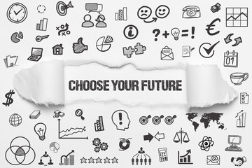 Choose your future 