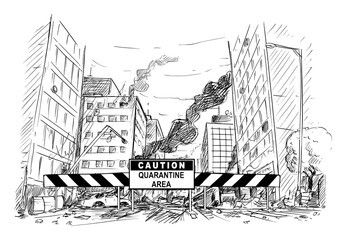 Vector cartoon stick figure drawing conceptual illustration of caution quarantine area roadblock blocking destroyed city street after coronavirus covid-19 epidemic or infection panic.