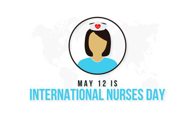 Vector illustration on the theme of International Nurses Day observed around the world on 12 May of each year, to mark the contributions that nurses make to society.