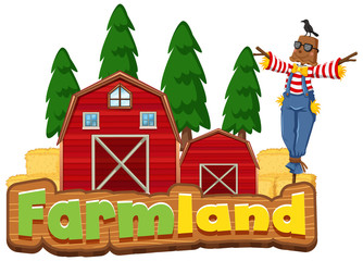 Word design for farmland with barns and scarecrow