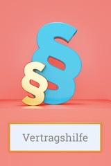 Vertragshilfe. Begriff auf Schild. Präsentation von Paragrafen auf Podest in Museum. Symbol für Recht, Gesetz, Urteil. Rosa Hintergrund