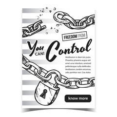 Freedom From Control Advertising Poster Vector. Freedom Symbol Broken And Demolition Metallic Chain And With Brass Padlock. Disruption Strong Steel Template Monochrome Illustration