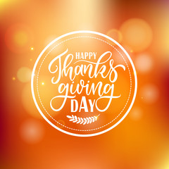 Vector illustration. Happy Thanksgiving Day typography vector design for greeting cards and poster on a textural background design template celebration.Happy Thanksgiving inscription, lettering.