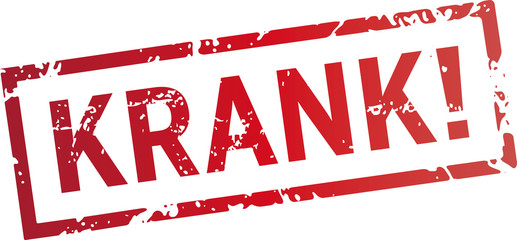 roter Stempel krank