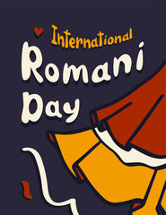 International Romani Day (April 8). Concept of gypsy people with red and yellow hemline of the gown or skirt. Typographic Vector Art. Vintage color palette.