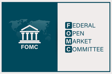 FOMC is a monetary policy,  FOMC stand for Federal Open Market Committee