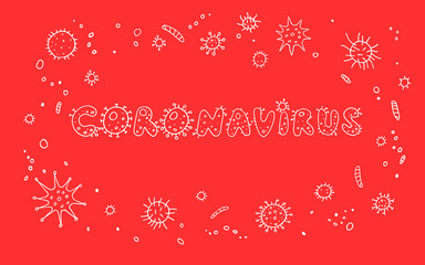 Coronavirus, Virus. Color lettering doodle handwritten hand drawn. Background, frame with Molecules viral bacteria infection
