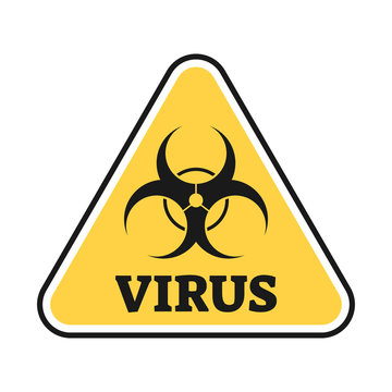Virus infection outbreak sign vector illustration. Corona COVID-19 pandemic caution warning.