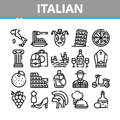Italian Traditional Collection Icons Set Vector. Italian Pizza And Wine, Meal And Grape With Orange, Perfume And Fashion Cloth Accessories Concept Linear Pictograms. Monochrome Contour Illustrations