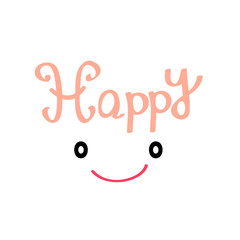 Happy lettering  and red smile design for print art vector eps.10