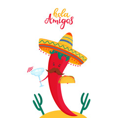 Funny chili pepper in sombrero holds a cocktail and tacos. Local mexican food. Hola Amigos © LiluArt