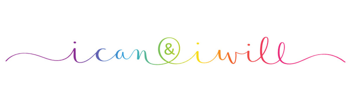 I CAN & I WILL vector rainbow-colored brush calligraphy banner with swashes