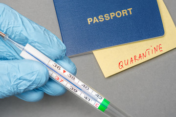 COVID-19 and travel concept. Quarantine for passengers. Traveler on quarantine, high temperature....