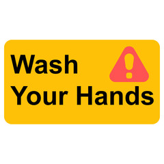 Wash your hands sign. Coronovirus epidemic protective equipment. Preventive measures. Steps to protect yourself