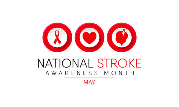 Vector illustration on the theme of National Stroke Awareness Month is observed in the United States annually during the month of May.