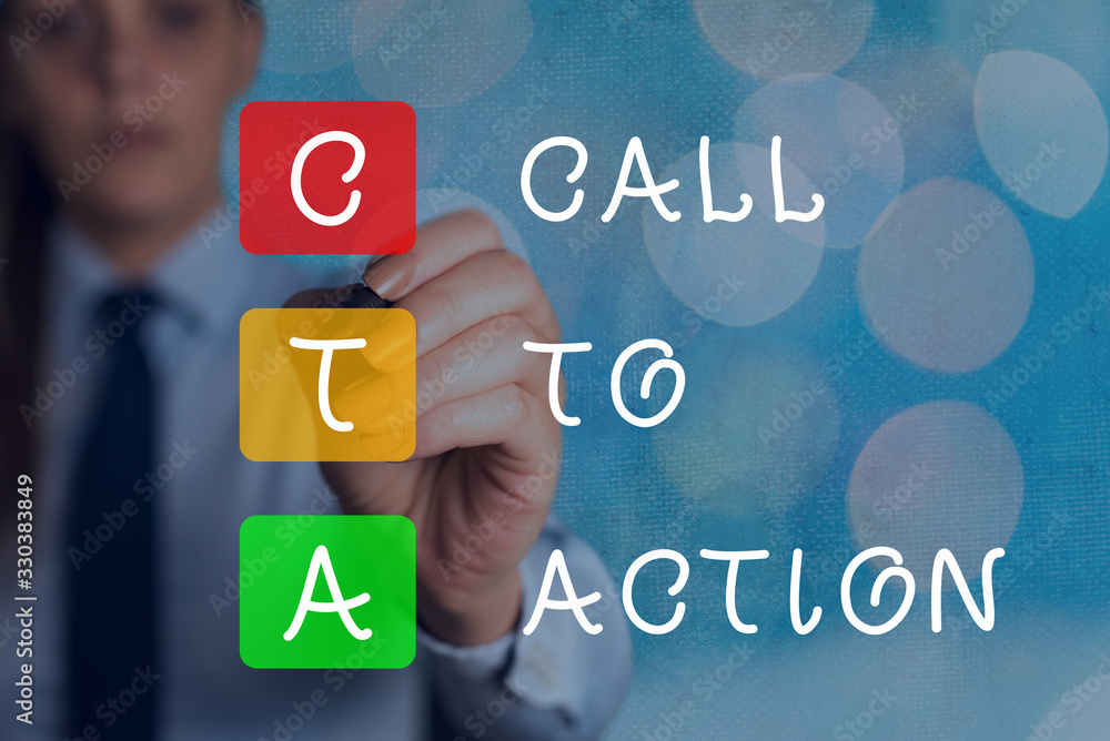 Poster word writing text cal to action. business photo showcasing calling to do actions message. encourage 