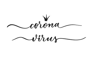 CoronaVirus calligraphy inscription vector.